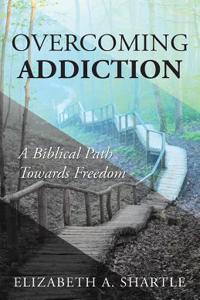 Overcoming Addiction