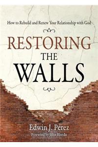 Restoring the Walls