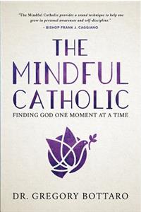 Mindful Catholic