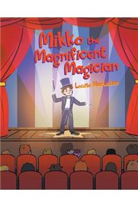 Mikko the Magnificent Magician