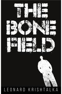 The Bone Field