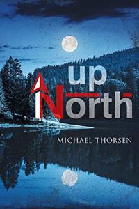 Up North