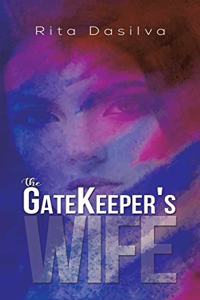 Gatekeeper's Wife