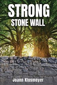 Strong Stone Walls