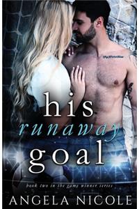 His Runaway Goal