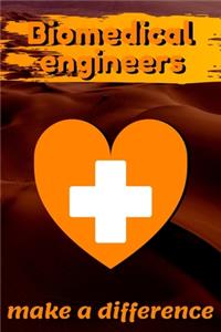 Biomedical Engineers Make A Difference