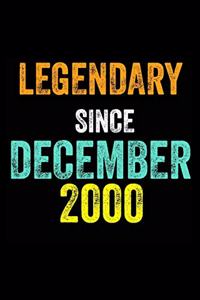 Legendary Since December 2000