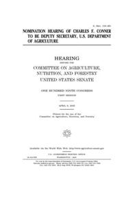 Nomination hearing of Charles F. Conner to be Deputy Secretary, U.S. Department of Agriculture