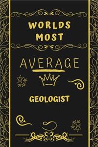 Worlds Most Average Geologist