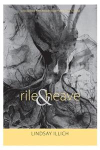 Rile & Heave (Everything Reminds Me of You)