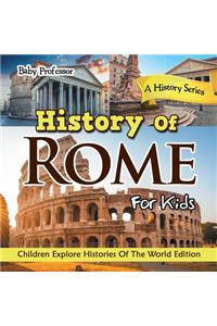 History Of Rome For Kids