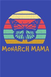 Monarch Mama