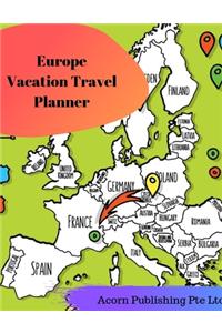 Europe Vacation Travel Planner