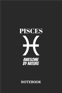 Pisces Awesome by Nature Notebook
