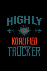 Highly koalified trucker