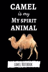 Camel Is My Spirit Animal