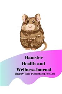 Hamster Health and Wellness Journal