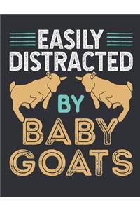 Easily Distracted by Baby Goats