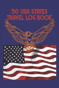 50 USA States Travel Log Book