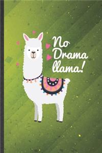 No Drama Llama