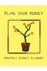 Plan Your Money - Monthly Budget Planner