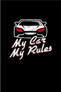 My Car My Rules