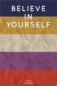 Believe In Yourself
