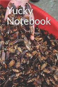 Yucky Notebook