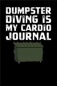Dumpster Diving Is My Cardio Journal