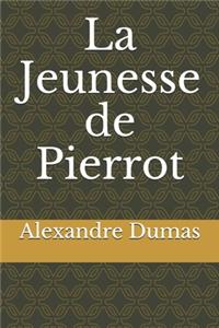 La Jeunesse de Pierrot