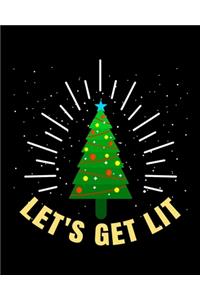 Let's Get Lit