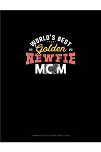 World's Best Golden Newfie Mom