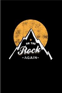On The Rock Again