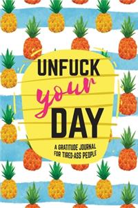 Unfuck Your Day