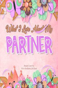 What I Love About My Partner