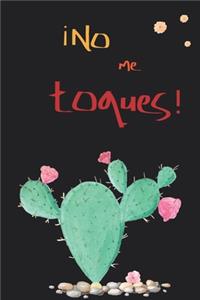 No me toques!!