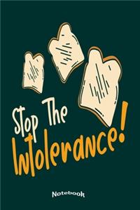 Stop The Intolerance