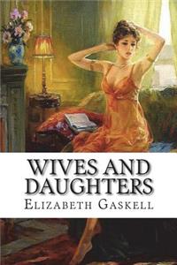 Wives and Daughters