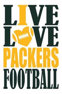 Live Love Packers Football Journal