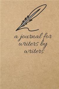 A Journal for Writers by Writers