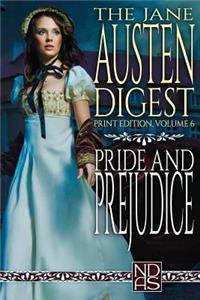 Pride and Prejudice: Ndas Digest Print Edition