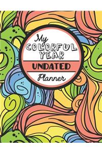 My Colorful Year Undated Planner
