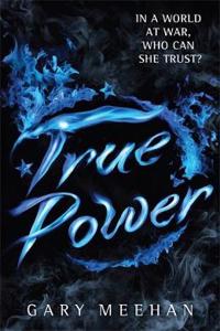 True Trilogy: True Power