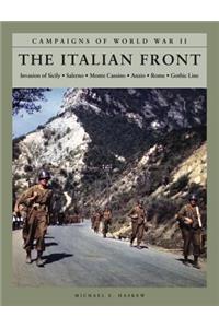 Italian Front: Invasion of Sicily, Salerno, Monte Cassino, Anzio, Rome, Gothic Line