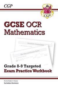 New GCSE Maths OCR Grade 8-9 Targeted Exam Practice Workbook (includes Answers)