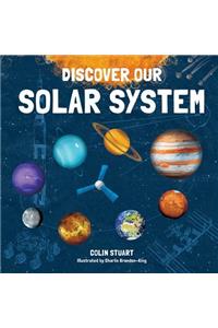 Discover Our Solar System