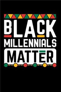 Black Millennials Matter