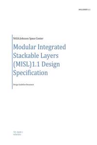 Modular Integrated Stackable Layers (Misl) 1.1 Design Specification. Design Guideline Document