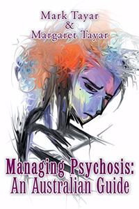 Managing Psychosis