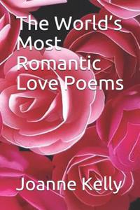 The World's Most Romantic Love Poems
